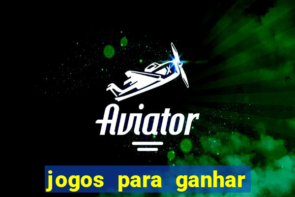 jogos para ganhar dinheiro de verdade via pix